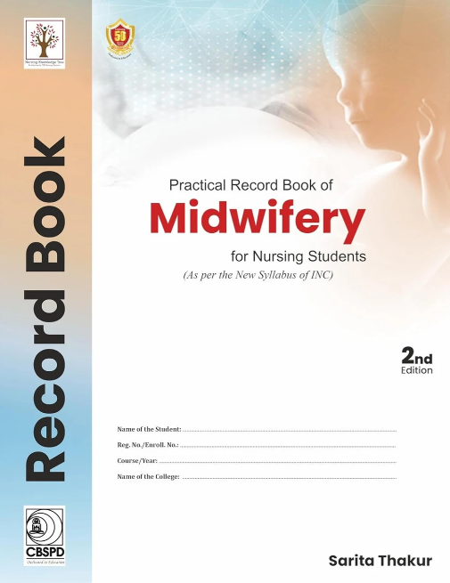 Practical Record Book of Midwifery for Nursing Students
